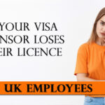 Employees: if your visa sponsor loses their licence