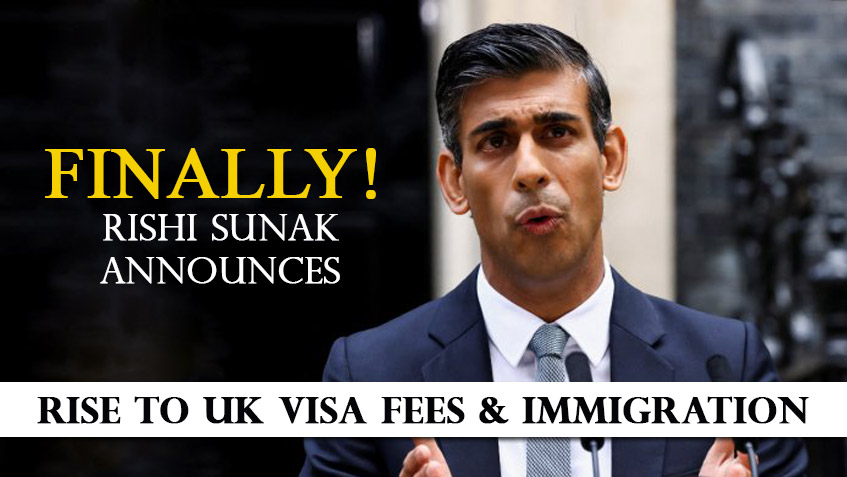 At last Rishi Sunak has declared a big increase in the fees for UK visas and immigration