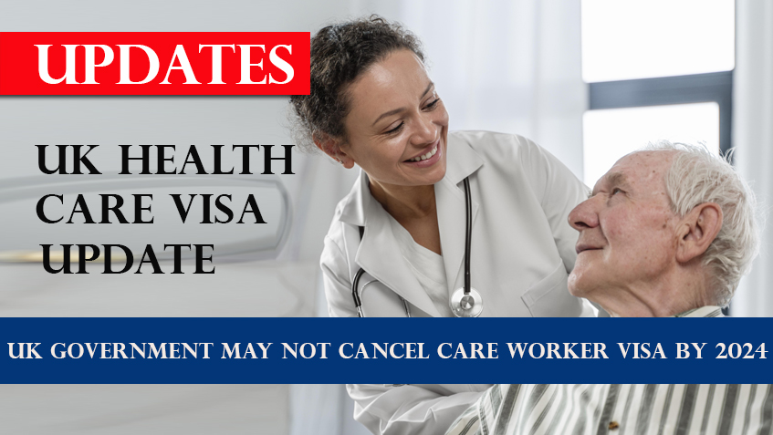 UK Health And Care Work Visa New Update