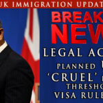 Breaking News! Legal Action Planned UK’s ‘CRUEL’ Income Threshold Visa Rules 2024