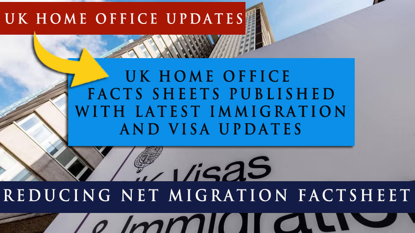 Reducing Net Migration Factsheet – UK HOME OFFICE