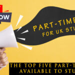 The top five UK part-time jobs available to students : part time jobs near me