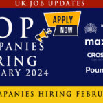 Top biggest UK companies hiring February 2024: Apply Now