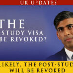 Most likely, the post study work visa will be revoked. But the decision is only by the end of this year