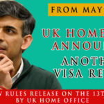 More New Rules Release By UK Home Office Effective 14 May 2024: PSW