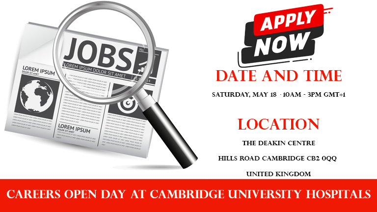 Careers Open Day at Cambridge University Hospitals