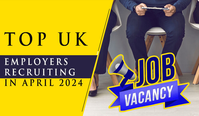 Top uk employers recruiting