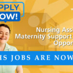 NHS jobs are now live: Nursing Assistants and Maternity Support Workers