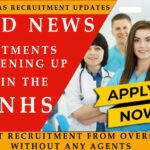 UK NHS Overseas Recruitment Updates: Direct recruitment from Overseas without any agents