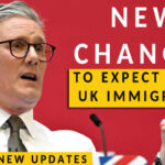 New Changes To Expect In The UK Immigration System From August 2024