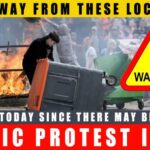 Today since there may be ethnic protest in UK, Stay away from these locations.