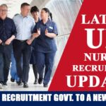 Latest UK Nurses Recruitment Updates | UK nurses recruitment government to a new decision