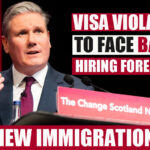 UK’s new immigration law: Those who violate visas will not be allowed to hire foreign workers