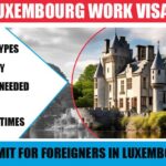 Work Permit for Foreigners in Luxembourg, 2024 | Luxembourg Work Visa