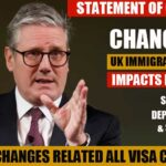 Updates from the UK regarding all visa categories | STATEMENT OF CHANGES IN IMMIGRATION RULES