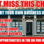 Business Opportunities in the UK for Immigrants