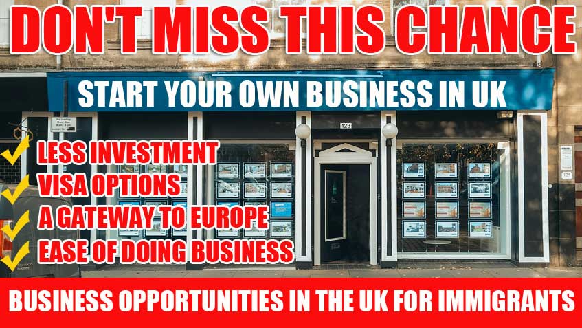 Business Opportunities in the UK for Immigrants