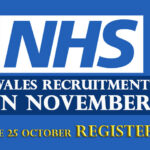 UK NHS Wales Recruitment in November. Apply now