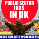 UK Public Sector Jobs With Sponsored Visas for 2024