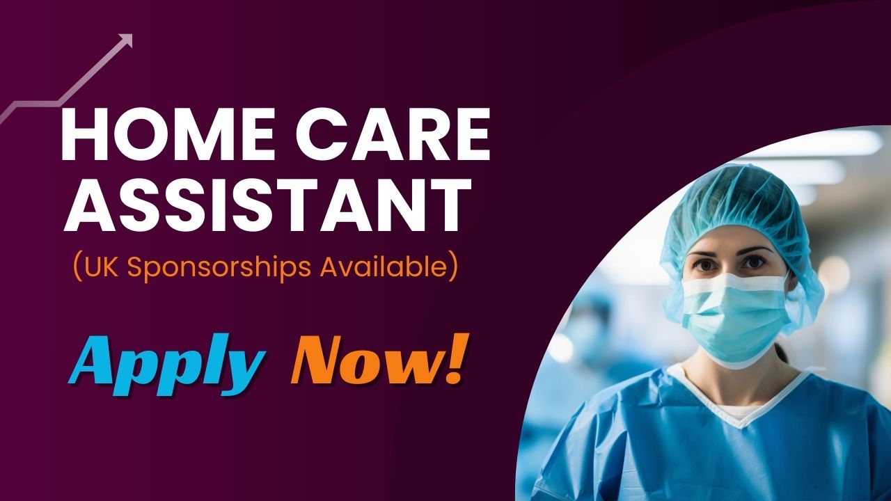 Home Care Assistant