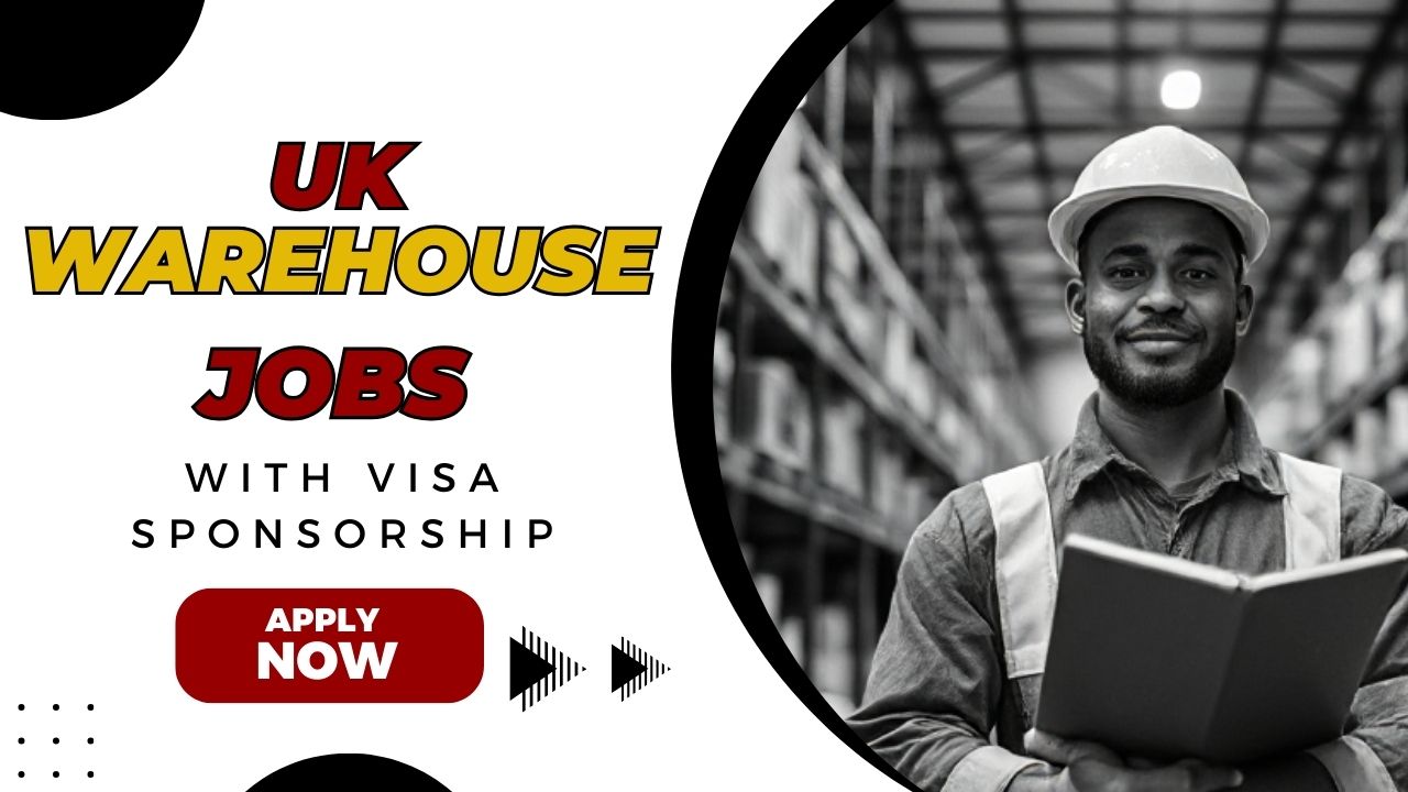 UK Warehouse jobs near me | With Visa Sponsorship