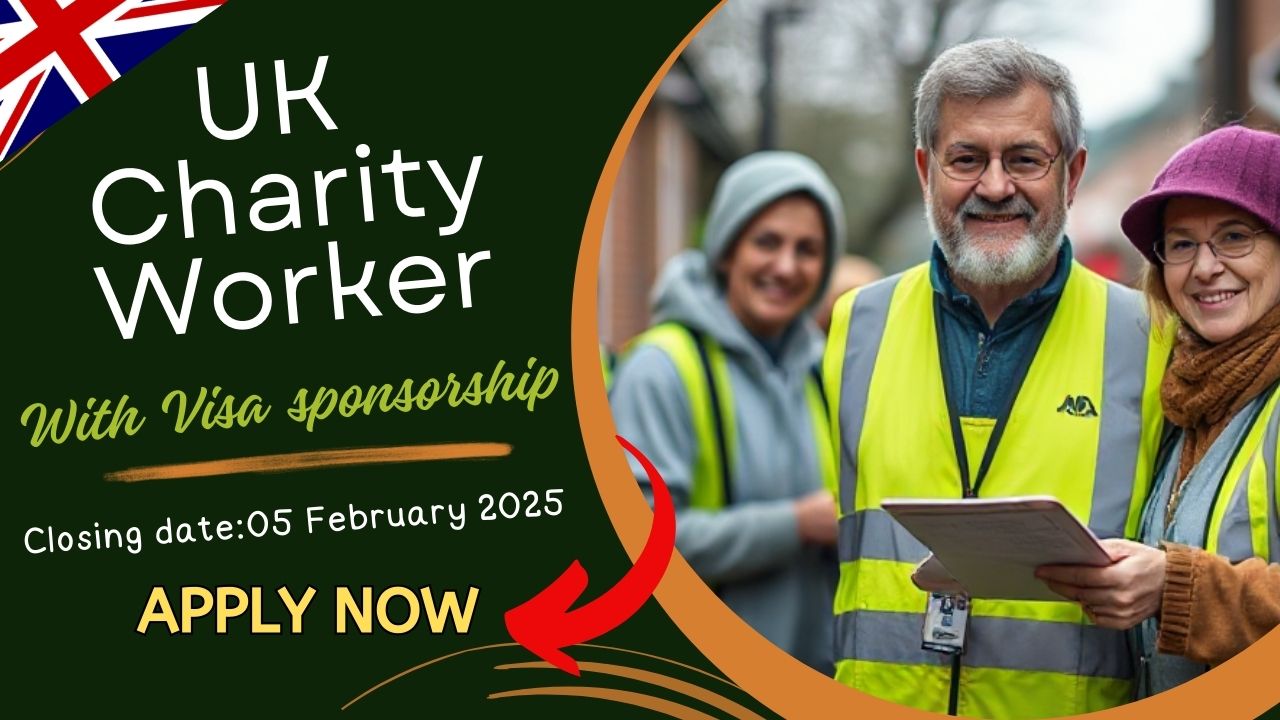 UK Charity Worker Visa sponsorship – Apply Now