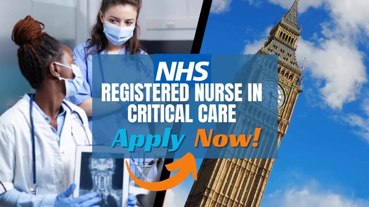 NHS Registered Nurse in Critical Care- Apply Now