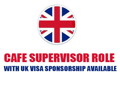 Cafe Supervisor role with UK Visa Sponsorship available