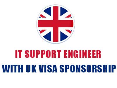 IT Support Engineer With UK Visa Sponsorship