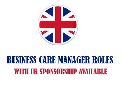 Business Care Manager roles with UK sponsorship