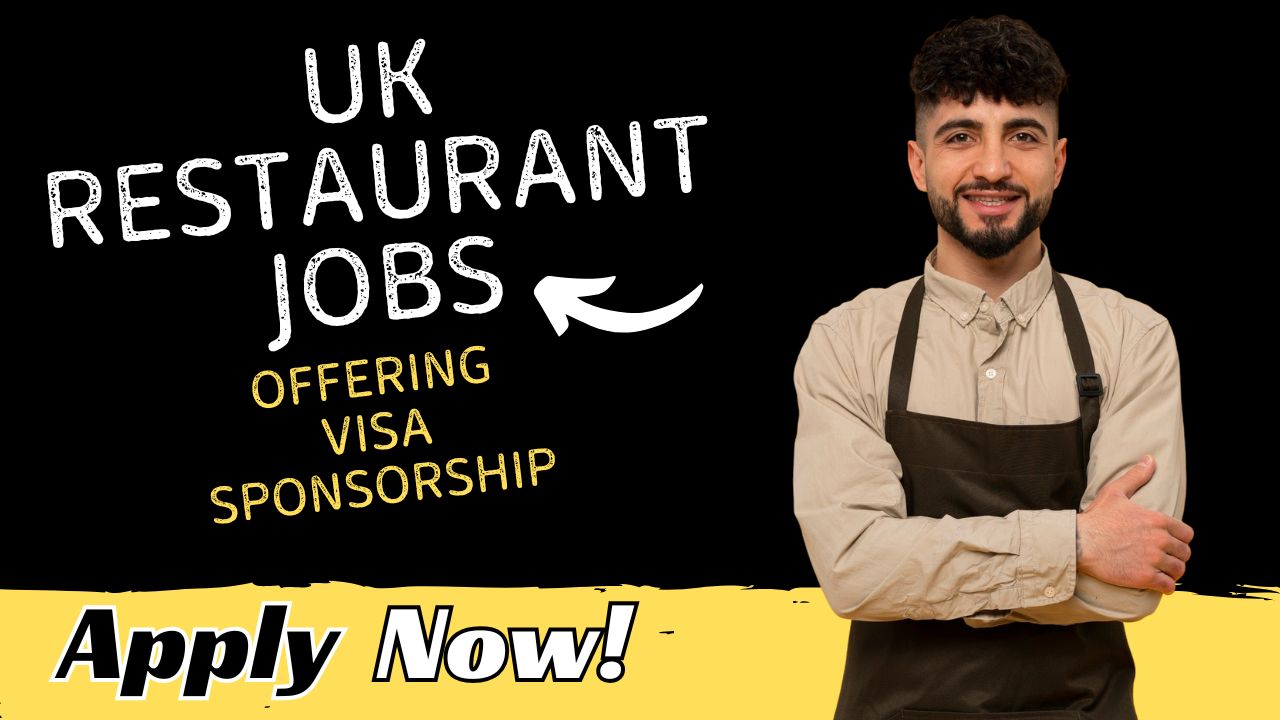 UK restaurant jobs offering visa sponsorship