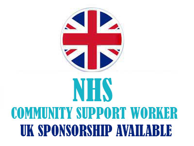 NHS Community Support Worker with UK sponsorship available