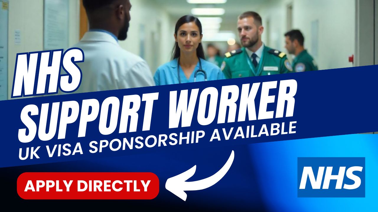 NHS Support Worker Jobs offering UK sponsorship