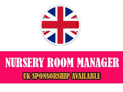 Nursery Room Manager roles in the UK with sponsorship