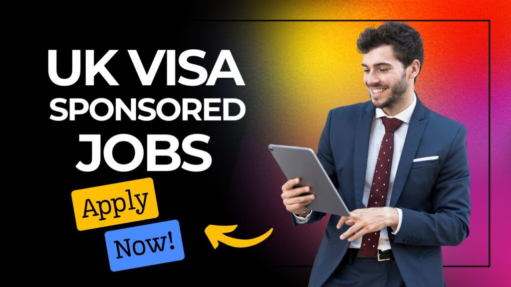 Visa Sponsorship Jobs