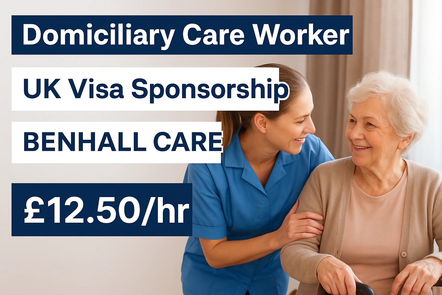 Domiciliary Care Worker Job in St Helens | £12.50/hr | UK Visa Sponsorship | Benhall Care 3 Domiciliary Care Worker