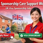 Tier 2 Sponsorship Care Support Worker