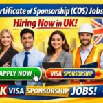 Certificate of Sponsorship (COS) Jobs