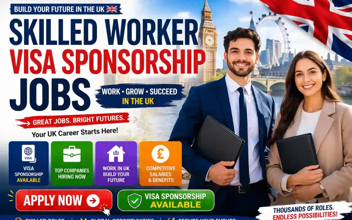 UK Skilled Worker Visa Jobs 2026