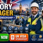 Factory Manager UK Visa Sponsorship