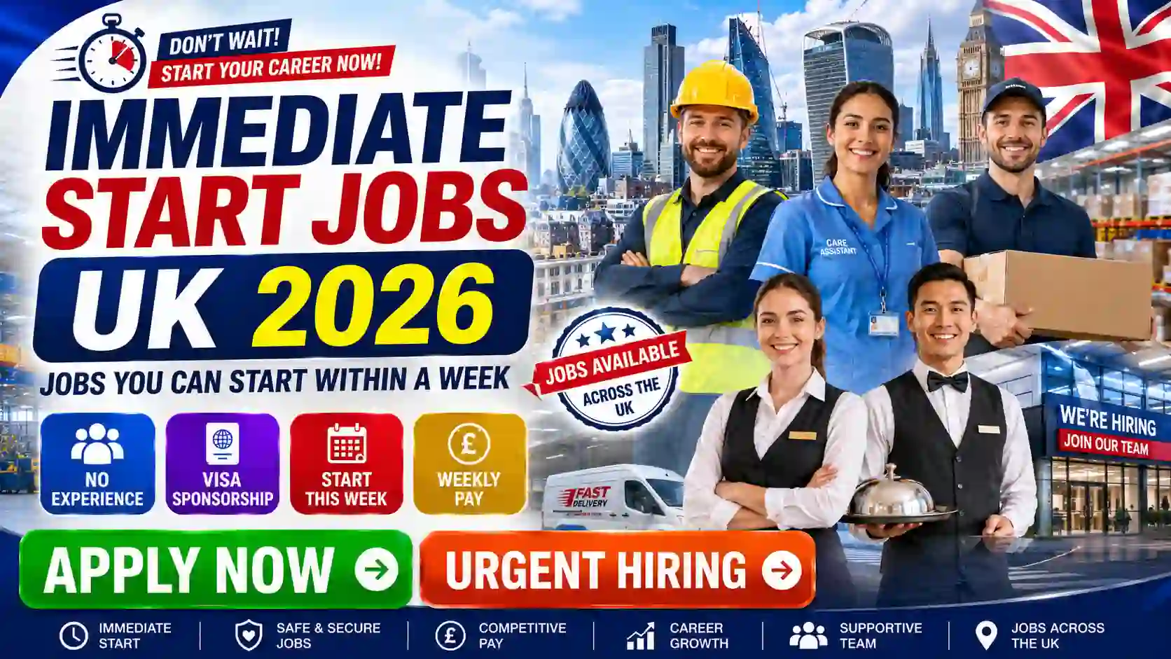 Immediate Start Jobs UK