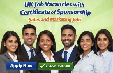 UK Job Vacancies with Certificate of Sponsorship