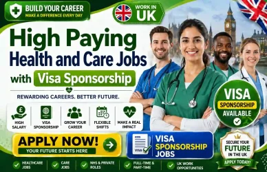 High Paying Health and Care Jobs with Visa Sponsorship