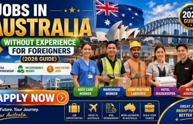 Jobs in Australia Without Experience for Foreigners