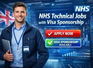 NHS Technical Jobs with Visa Sponsorship