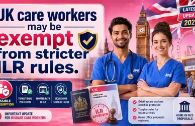 UK Care Workers Exempt from ILR Rules