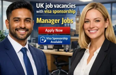 UK job vacancies with visa sponsorship