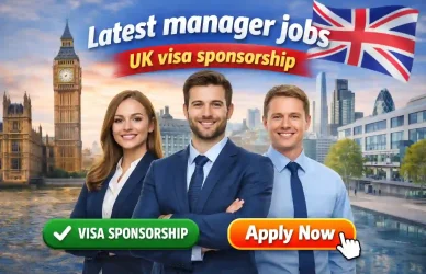 Latest manager jobs UK visa sponsorship