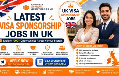 Visa Sponsorship Jobs in UK