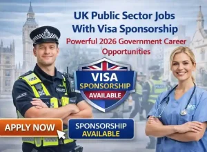 Home 21 UK Public Sector Jobs With Visa Sponsorship